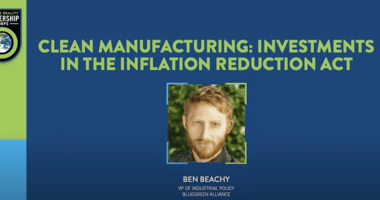 Clean Manufacturing Investments in the Inflation Reduction Act